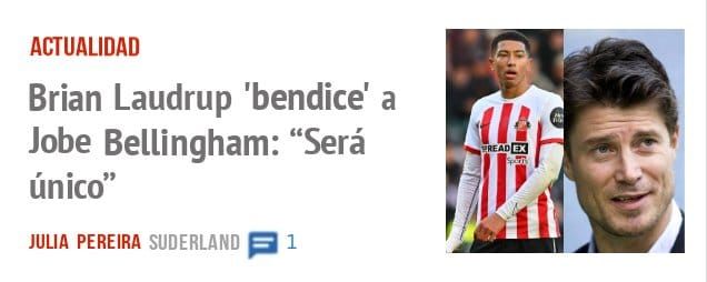 ACTUALIDAD. Brian Laudrup 'bendice' a Jobe Bellingham: "Será único"