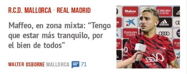 R.C.D. MALLORCA - REAL MADRID. Maffeo, en zona mixta: "Tengo que estar más tranquilo, por el bien de todos"