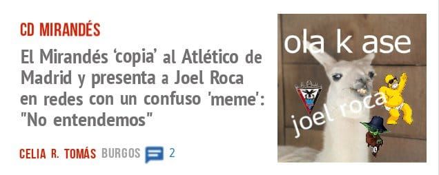 CD MIRANDÉS. El Mirandés 'copia' al Atlético de Madrid y presenta a Joel Roca en redes con un confuso 'meme': "No entendemos"