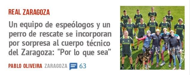 REAL ZARAGOZA. Un equipo de espeólogos y un perro de rescate se incorporan por sorpresa al cuerpo técnico del Zaragoza: "Por 10 que sea"