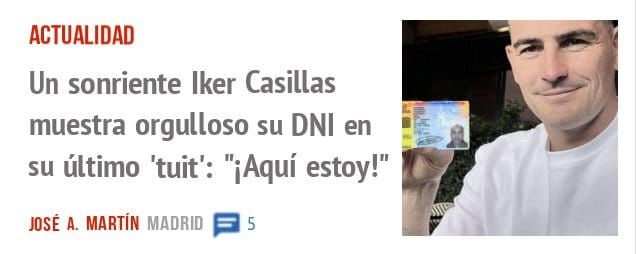 ACTUALIDAD. Un sonriente Iker Casillas muestra orgulloso su DNI en su último 'tuit': "iAquí estoy!"