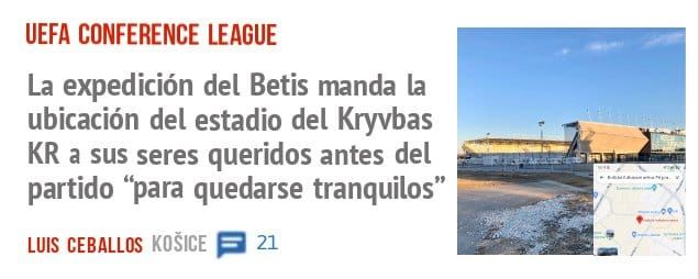 UEFA CONFERENCE LEAGUE. La expedición del Betis manda la ubicación del estadio del Kryvbas KR a sus seres queridos antes del partido 'i)ara quedarse tranquilos"