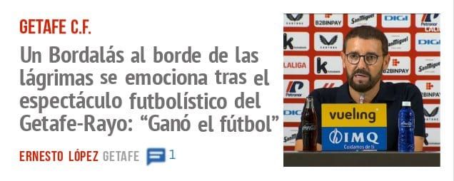 GETAFE C.E. Un Bordalás al borde de las lágrimas se emociona tras el espectáculo futbolístico del Getafe-Rayo: "Ganó el fútbol" 0'