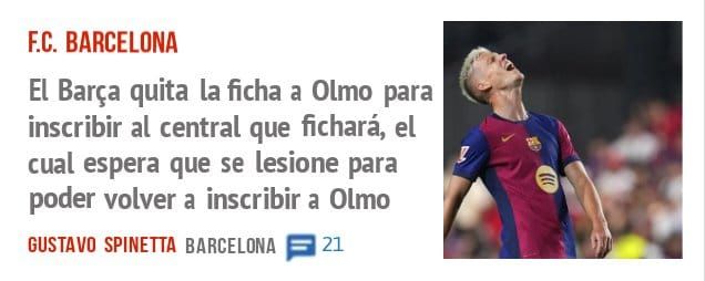 F.C. BARCELONA. El Barça quita la ficha a Olmo para inscribir al central que fichará, el cual espera que se lesione para poder volver a inscribir a Olmo