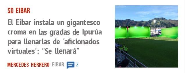 SD EIBAR. El Eibar instala un gigantesco croma en las gradas de Ipurúa para llenarlas de 'aficionados virtuales': "Se llenará"