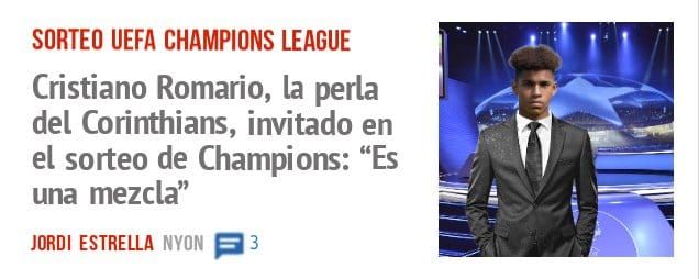SORTEO UEFA CHAMPIONS LEAGUE. Cristiano Romario, la perla del Corinthians, invitado en el sorteo de Champions: "Es una mezcla"