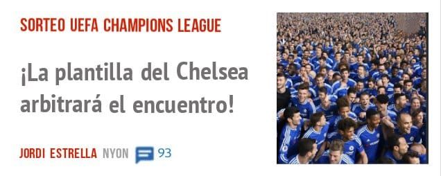 SORTEO UEFA CHAMPIONS LEAGUE. iLa plantilla del Chelsea arbitrará el encuentro!