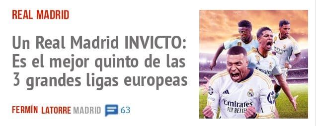 REAL MADRID. Un Real Madrid INVICTO: Es el mejor quinto de las 3 grandes ligas europeas