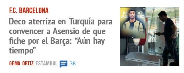 F.C. BARCELONA. Deco aterriza en Turquía para convencer a Asensio de que fiche por el Barça: "Aún hay tiempo"