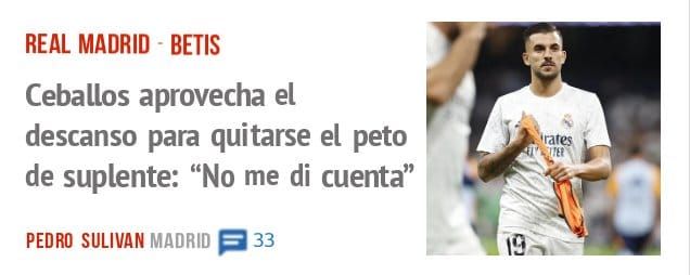 REAL MADRID - BETIS. Ceballos aprovecha el descanso para quitarse el peto de suplente: "No me di cuenta"