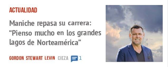 ACTUALIDAD. Maniche repasa su carrera: "Pienso mucho en los grandes lagos de Norteamérica"
