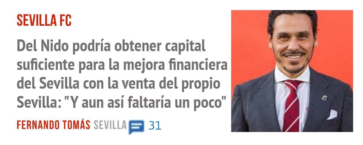 SEVILLA FC. Del Nido podría obtener capital suficiente para la mejora financiera del Sevilla con la venta del propio Sevilla: "Y aun así faltaría un poco"