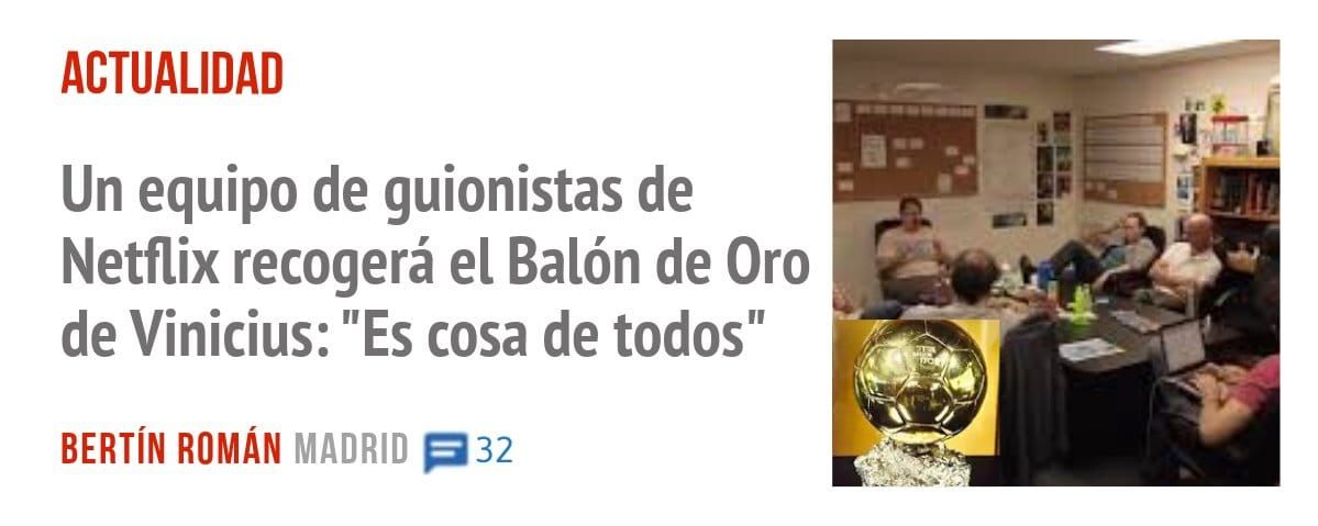 ACTUALIDAD. Un equipo de guionistas de Netflix recogerá el Balón de Oro de Vinicius: "Es cosa de todos"