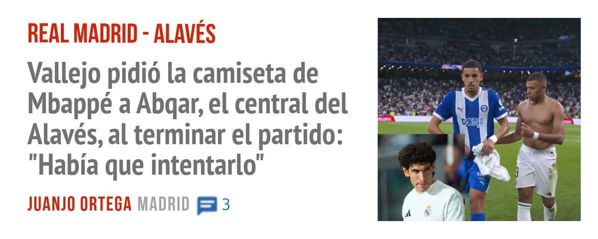 REAL MADRID - ALAVÉS. Vallejo pidió la camiseta de Mbappé a Abqar, el central del Alavés, al terminar el partido: "Había que intentarlo"