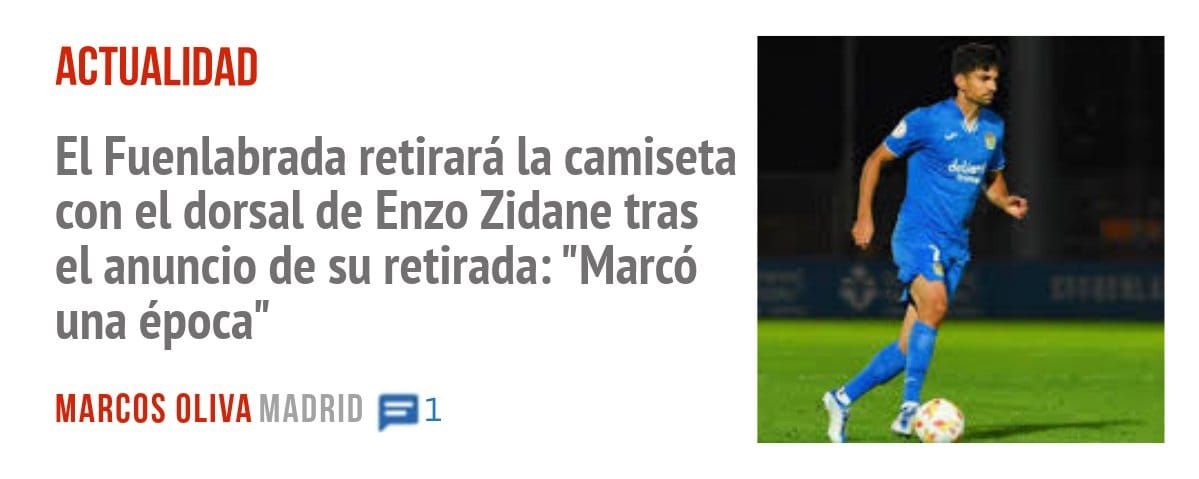 ACTUALIDAD. El Fuenlabrada retirará la camiseta con el dorsal de Enzo Zidane tras el anuncio de su retirada: "Marcó una época"