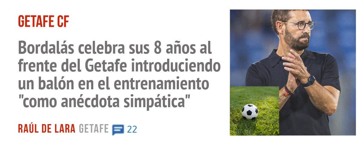 GETAFE CF. Bordalás celebra sus 8 años al frente del Getafe introduciendo un balón en el entrenamiento "como anécdota simpática"