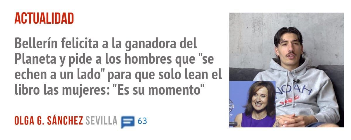 ACTUALIDAD. Bellerín felicita a la ganadora del Planeta y pide a los hombres que "se echen a un lado" para que solo lean el libro las mujeres: "Es su momento"