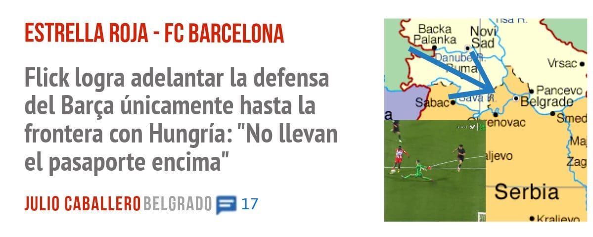 ESTRELLA ROJA - FC BARCELONA. Flick logra adelantar la defensa del Barça únicamente hasta la frontera con Hungría: "No llevan el pasaporte encima"