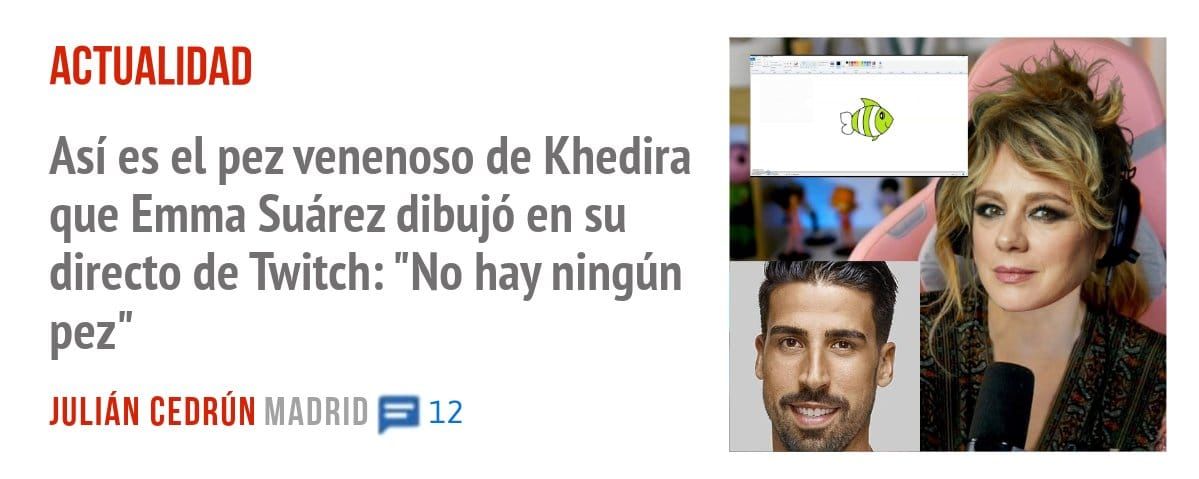ACTUALIDAD. Así es el pez venenoso de Khedira que Emma Suárez dibujó en su directo de Twitch: "No hay ningún pez"