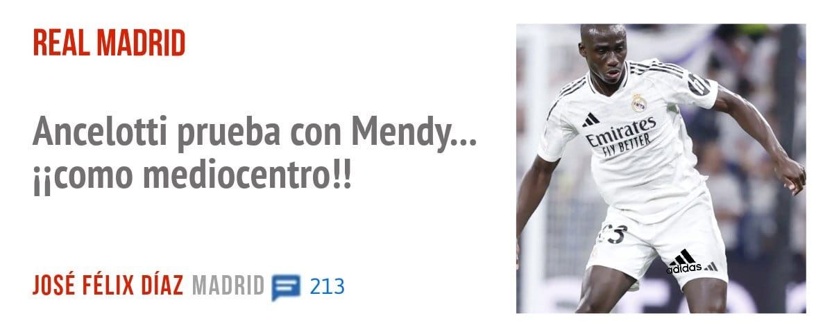 REAL MADRID. Ancelotti prueba con Mendy... iicomo mediocentro!!