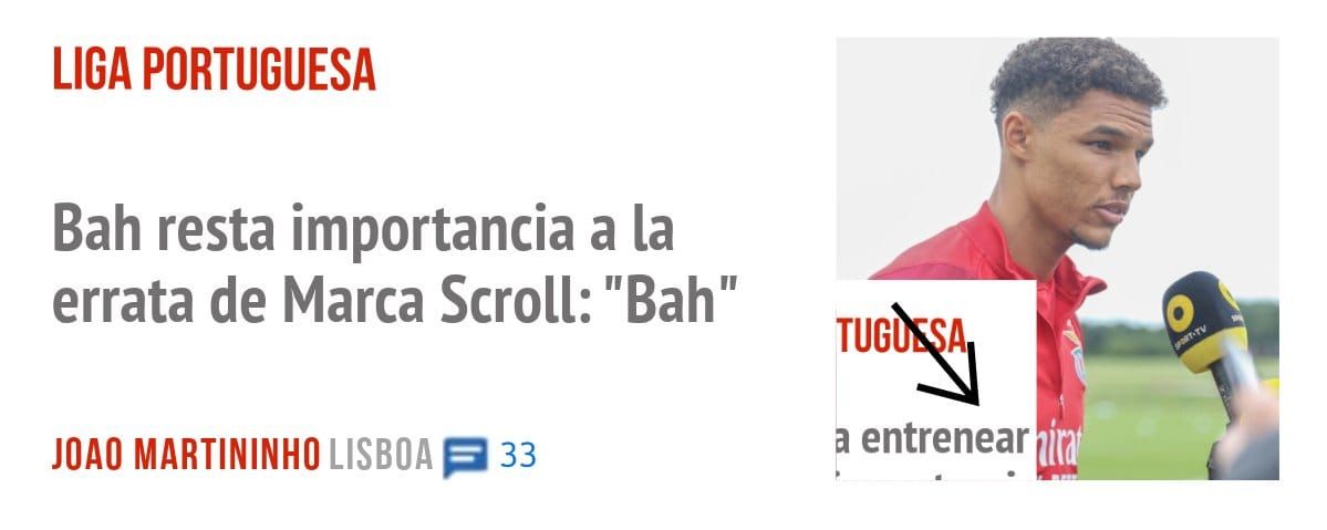 LIGA PORTUGUESA. Bah resta importancia a la errata de Marca Scroll: "Bah"