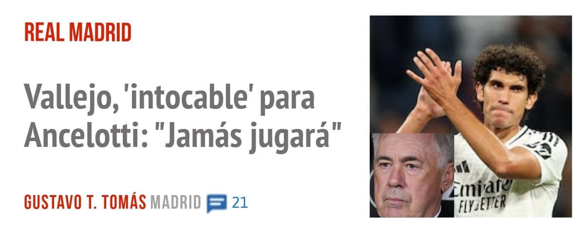 REAL MADRID. Vallejo, 'intocable' para Ancelotti: "Jamás jugará"