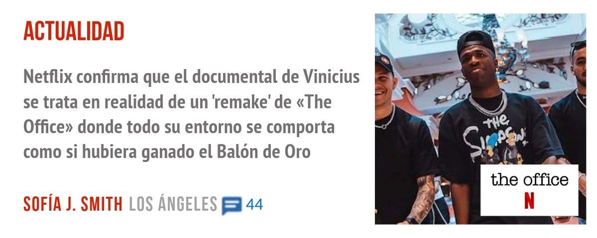 ACTUALIDAD. Netflix confirma que el documental de Vinicius se trata en realidad de un 'remake' de «The Office» donde todo su entorno se comporta como si hubiera ganado el Balón de Oro