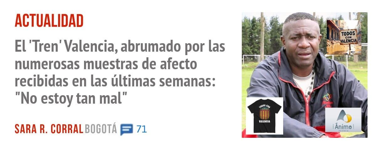 ACTUALIDAD. El 'Tren' Valencia, abrumado por las numerosas muestras de afecto recibidas en las últimas semanas: "No estoy tan mal"