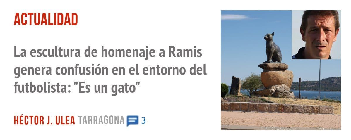 ACTUALIDAD. La escultura de homenaje a Ramis genera confusión en el entorno del futbolista: "Es un gato"