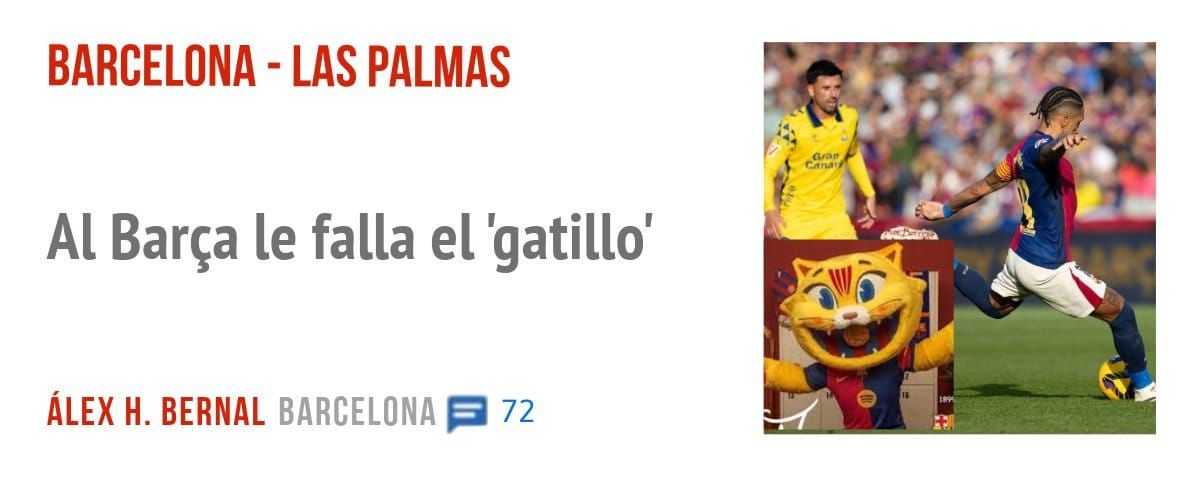 BARCELONA - LAS PALMAS. Al Barça le falla el 'gatillo'