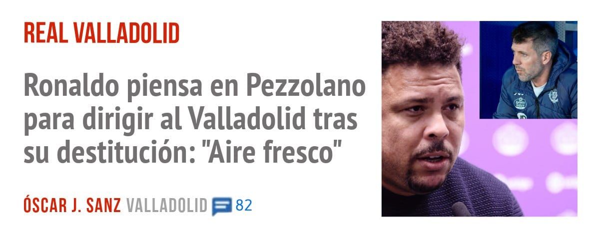 REAL VALLADOLID. Ronaldo piensa en Pezzolano para dirigir al Valladolid tras su destitución: "Aire fresco"