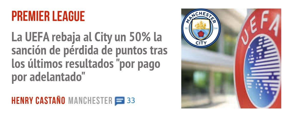 PREMIER LEAGUE. La UEFA rebaja al un 500/0 la sanción de pérdida de puntos tras los últimos resultados "por pago por adelantado"