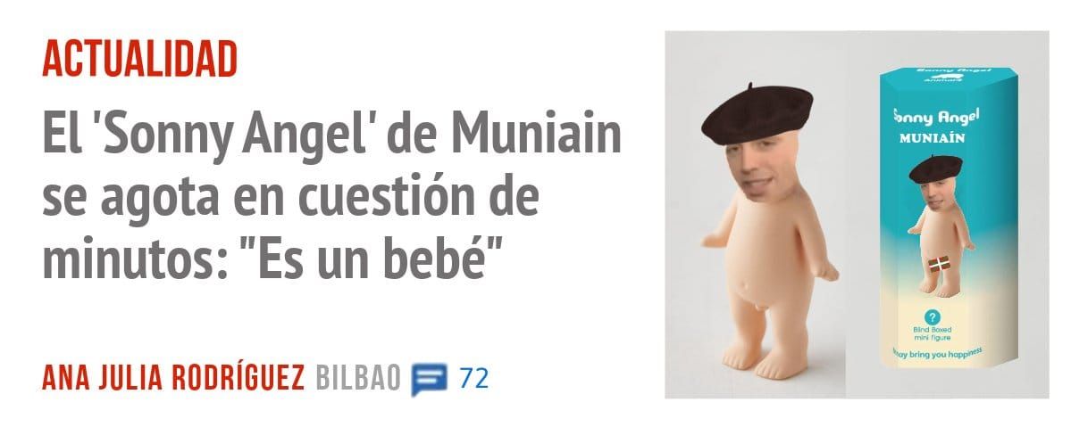 ACTUALIDAD. El 'Sonny Angel' de Muniain se agota en cuestión de minutos: "Es un bebé"
