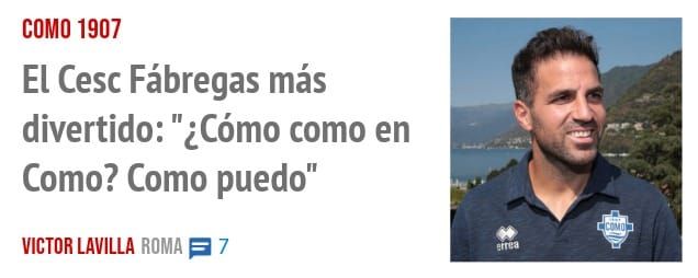 COMO 1907. El Cesc Fábregas más divertido: "¿Cómo como en Como? Como puedo"