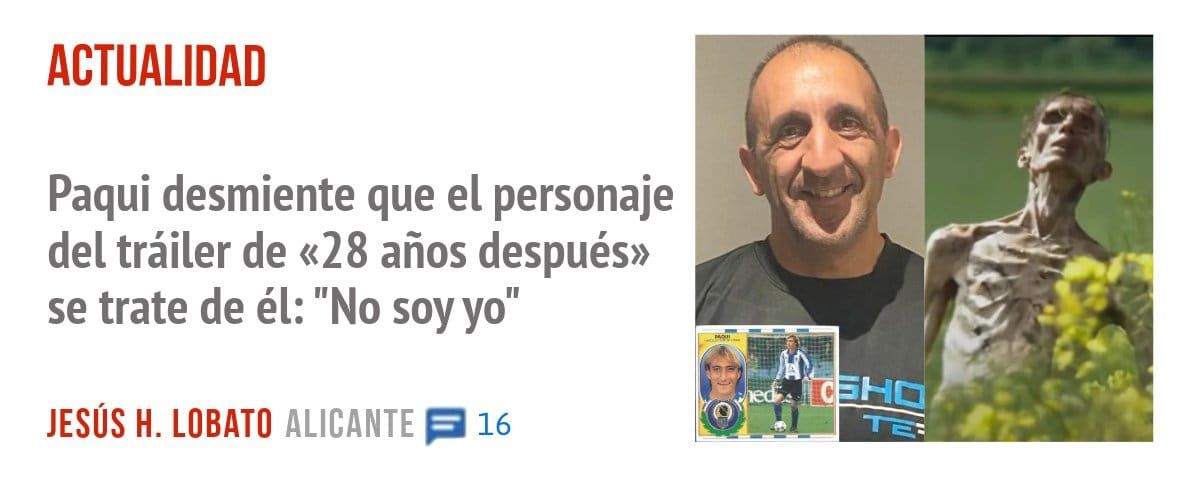 ACTUALIDAD. Paqui desmiente que el personaje del tráiler de «28 años después» se trate de él: "No soy yo"