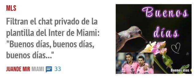 MLS. Filtran el chat privado de la plantilla del Inter de Miami: "Buenos días, buenos días, buenos días..."