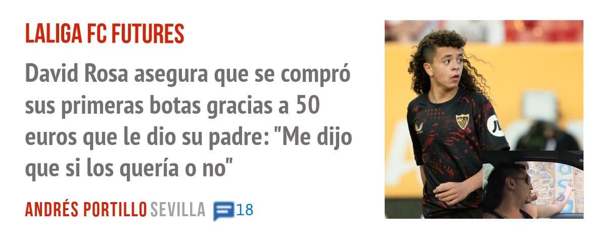 LALIGA FC FUTURES. David Rosa asegura que se compró sus primeras botas gracias a 50 euros que le dio su padre: "Me dijo que si los quería o no"