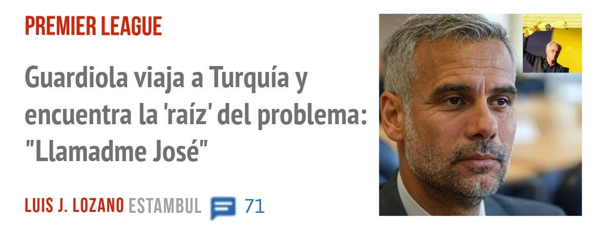 PREMIER LEAGUE. Guardiola viaja a Turquía y encuentra la 'raíz' del problema: "Llamadme José"