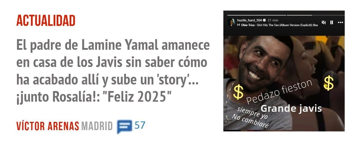 ACTUALIDAD. El padre de Lamine Yamal amanece en casa de los Javis sin saber cómo ha acabado allí y sube un 'story'... ijunto Rosalía!: "Feliz 2025"