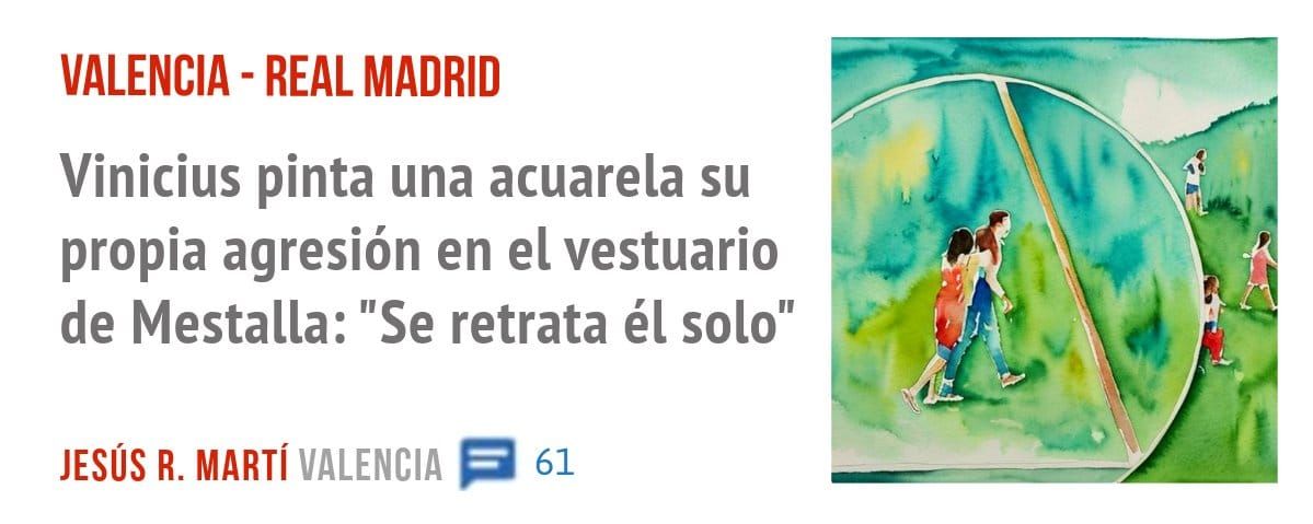 VALENCIA - REAL MADRID. Vinicius pinta una acuarela su propia agresión en el vestuario de Mestalla: "Se retrata él solo"
