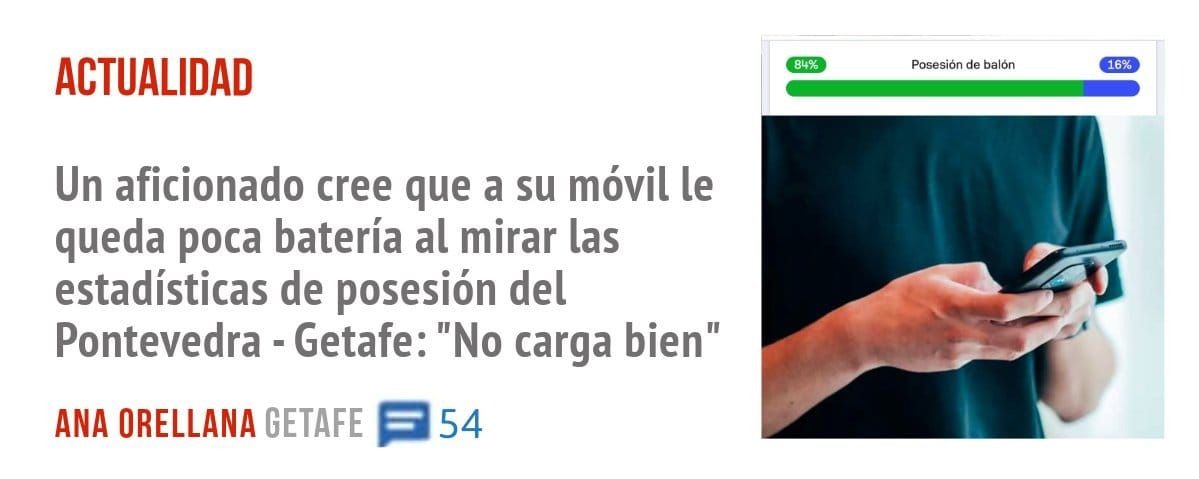 ACTUALIDAD. Un aficionado cree que a su móvil le queda poca batería al mirar las estadísticas de posesión del Pontevedra - Getafe: "No carga bien"