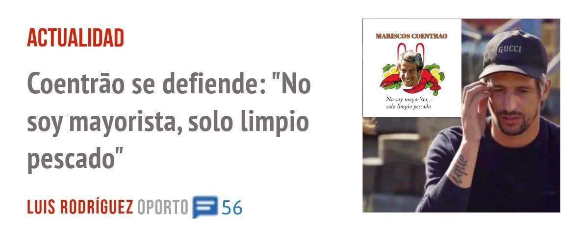 ACTUALIDAD. Coentrão se defiende: "No soy mayorista, solo limpio pescado"