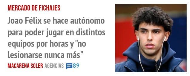 MERCADO DE FICHAJES. Joao Félix se hace autónomo para poder jugar en distintos equipos por horas y "no lesionarse nunca más"