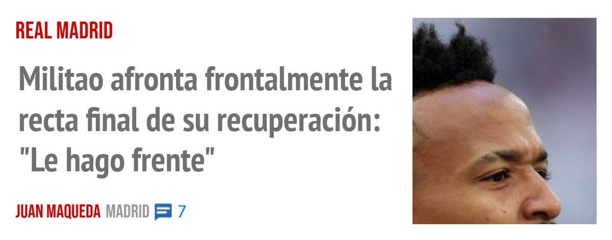 REAL MADRID. Militao afronta frontalmente la recta final de su recuperación: "Le hago frente"