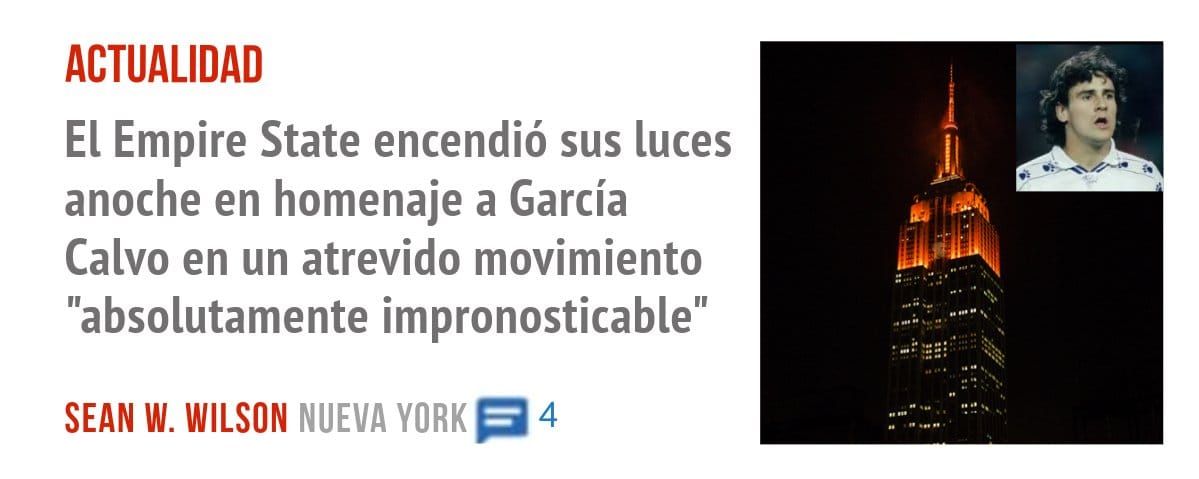 ACTUALIDAD. El Empire State encendió sus luces anoche en homenaje a García Calvo en un atrevido movimiento "absolutamente impronosticable"