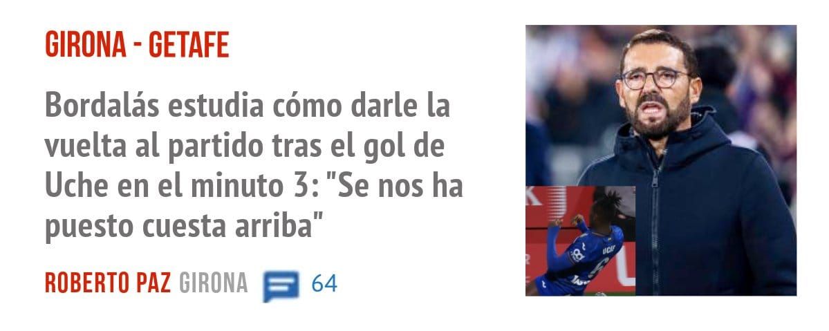 GIRONA - GETAFE. Bordalás estudia cómo darle la vuelta al partido tras el gol de Uche en el minuto 3: "Se nos ha puesto cuesta arriba"