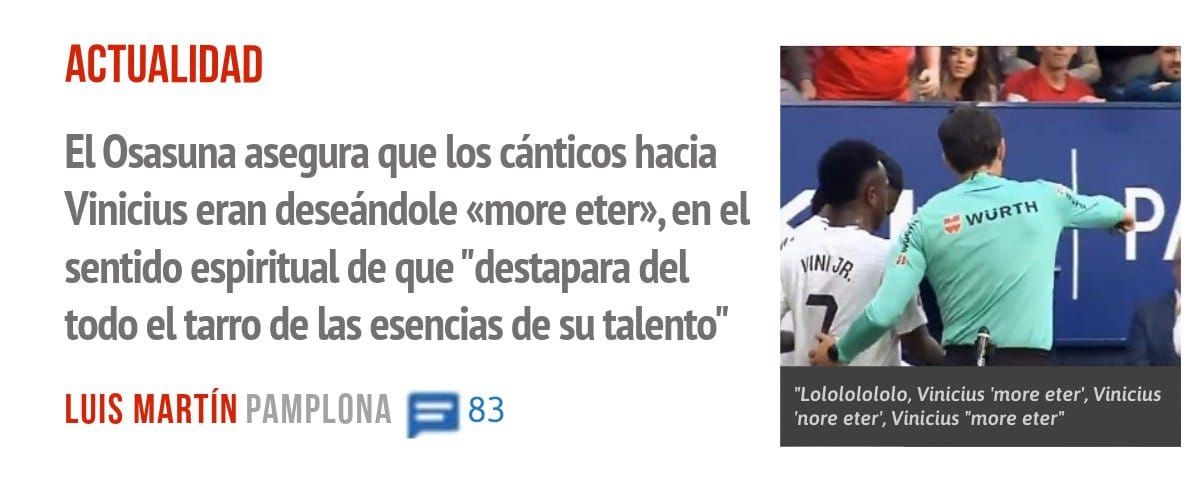 ACTUALIDAD. El Osasuna asegura que los cánticos hacia Vinicius eran deseándole «more eter», en el sentido espiritual de que "destapara del todo el tarro de las esencias de su talento"
