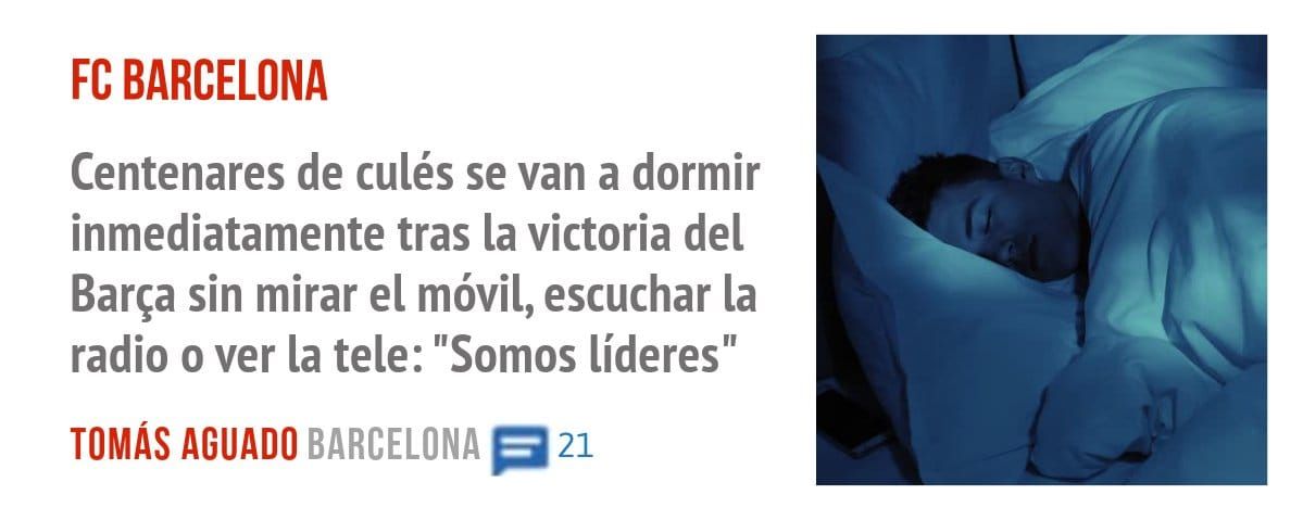 FC BARCELONA. Centenares de culés se van a dormir inmediatamente tras la victoria del Barça sin mirar el móvil, escuchar la radio o ver la tele: "Somos líderes"