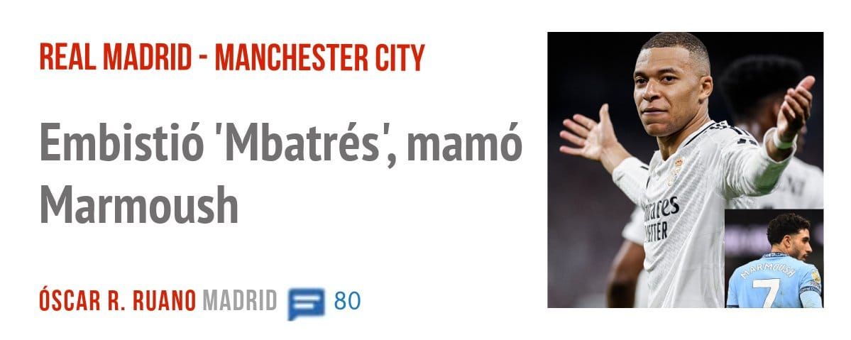 REAL MADRID - MANCHESTER CITY. Embistió 'Mbatrés', mamó Marmoush