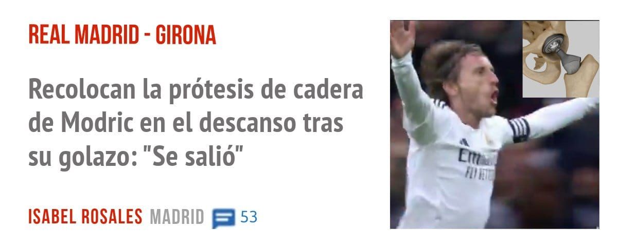 REAL MADRID - GIRONA. Recolocan la prótesis de cadera de Modric en el descanso tras su golazo: "Se salió"